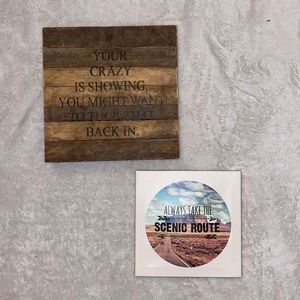 Two home decor signs